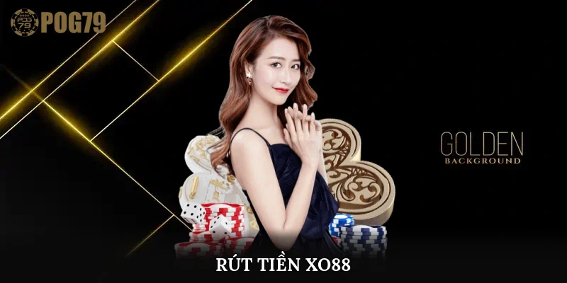 rút tiền xo88
